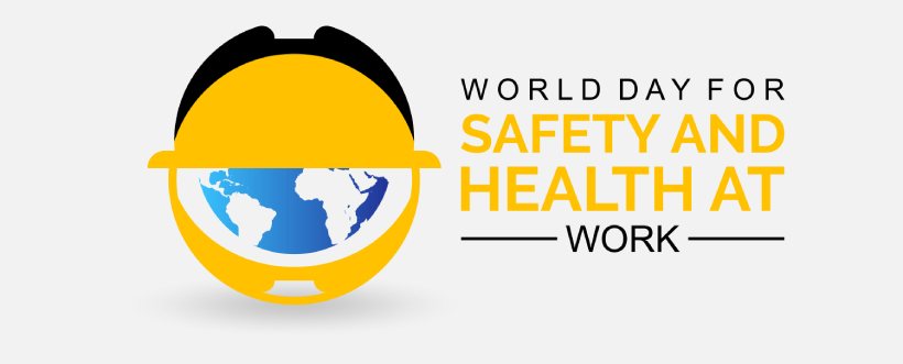 Día Mundial De La Seguridad Y Salud En El Trabajo